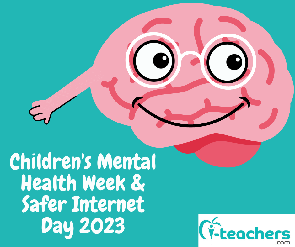 Children’s Mental Health Week & Safer Internet Day – How your school can get involved!